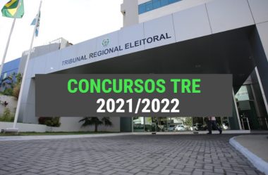Concursos TRE Previstos para 2021/2022 (Lista Atualizada)