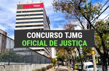 Concurso TJMG para Oficial de Justiça: vale a pena? É perigoso?