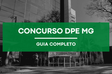 Concurso DPE MG Servidores: Cargos, Vagas, Salários, Benefícios e Jornada