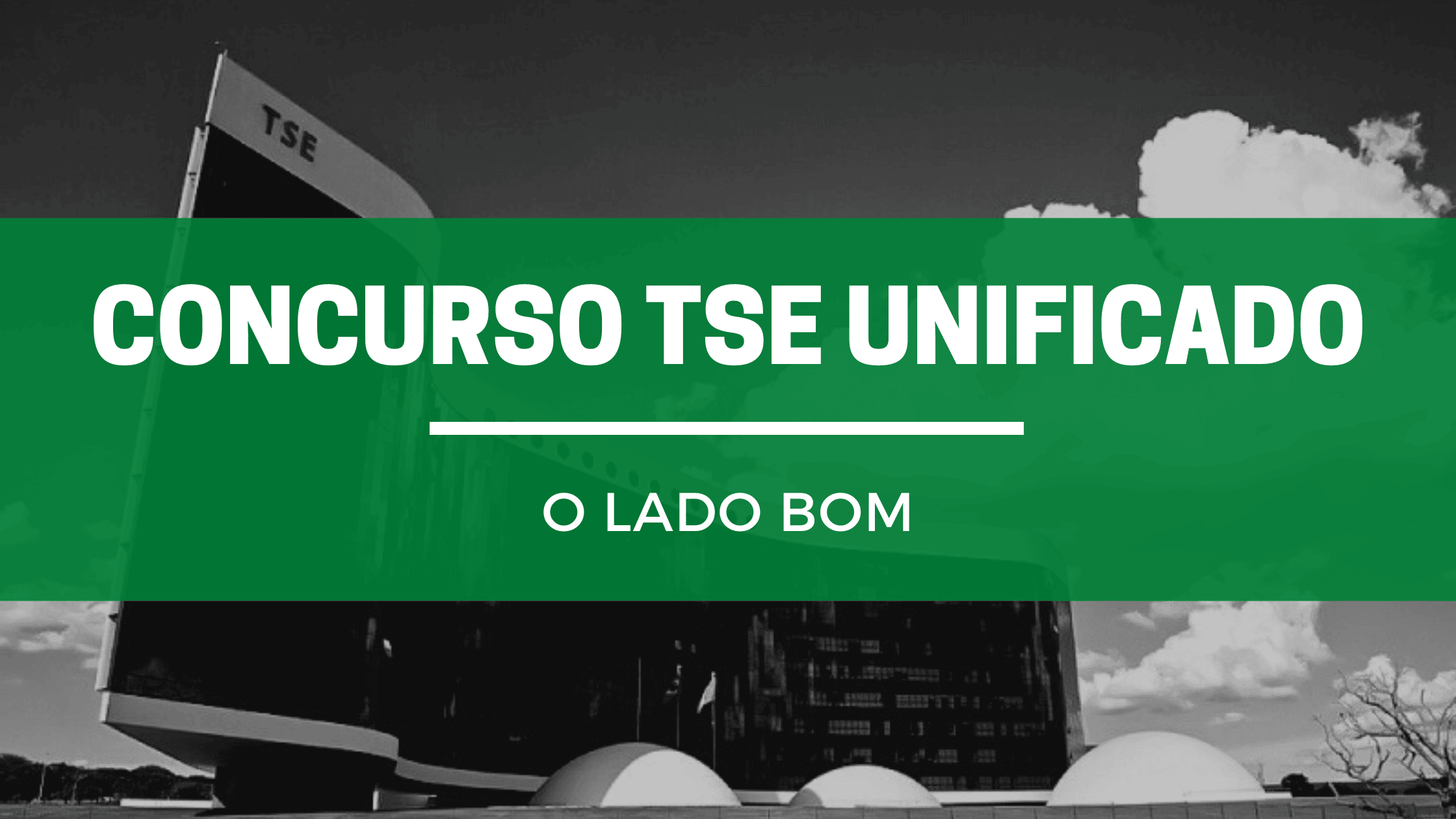 Concurso TSE Unificado: Saiba a VERDADE que ninguém te conta!