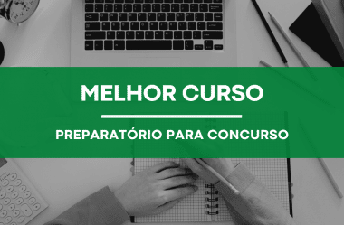 Qual o Melhor Curso para Concurso?
