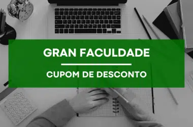 Cupom de Desconto Gran Faculdade (Até 62% OFF – VÁLIDO HOJE)
