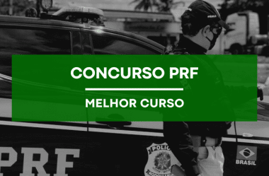 Qual o Melhor Curso Peparatório para o Concurso PRF?
